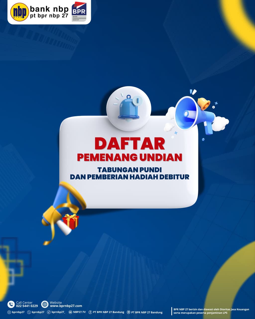 DAFTAR PEMENANG UNDIAN TABUNGAN PUNDI & PEMBERIAN HADIAH DEBITUR PT BPR NBP 27